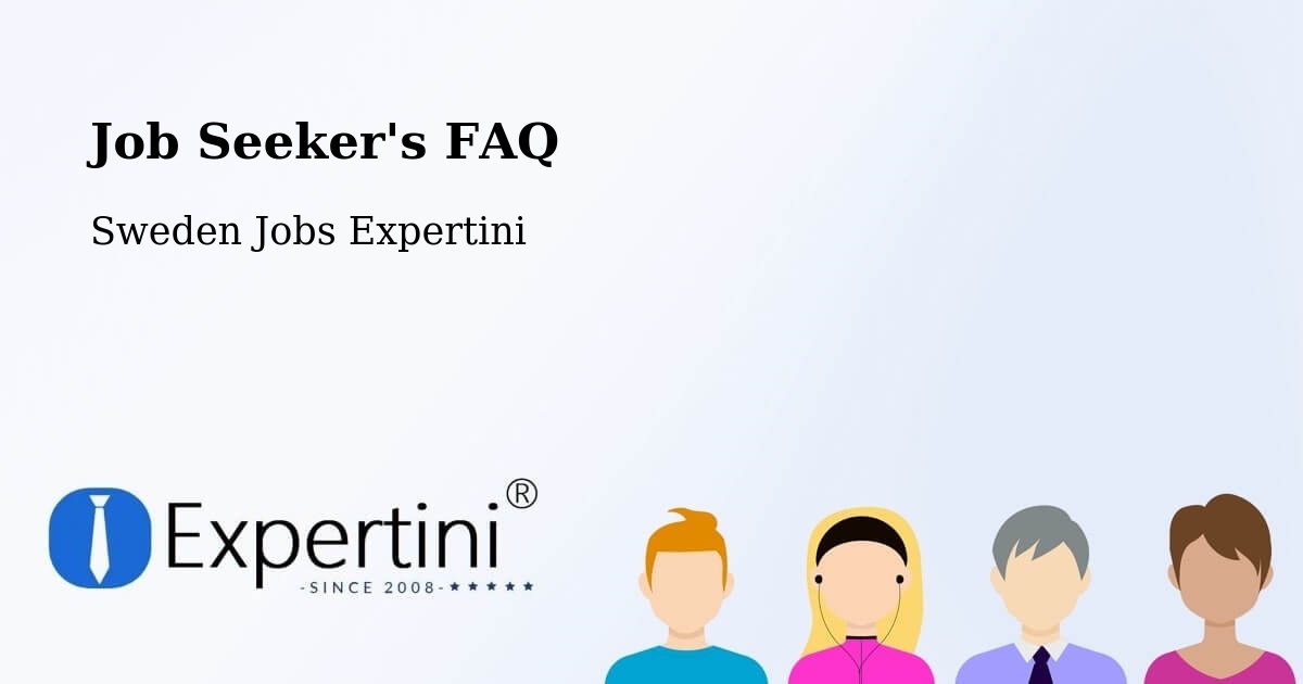 Job Seeker FAQ – Västerås - Sweden Jobs Expertini